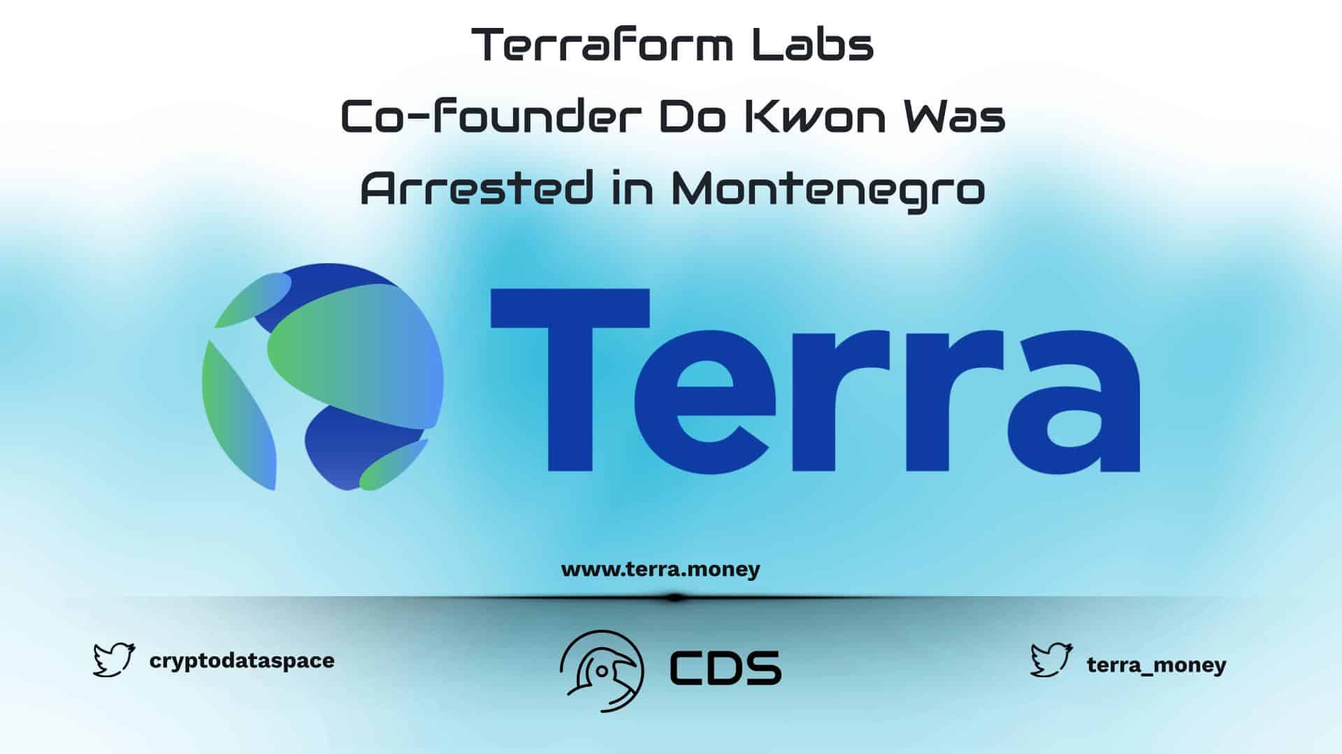 Terraform Labs Co-founder Do Kwon Was Arrested in Montenegro