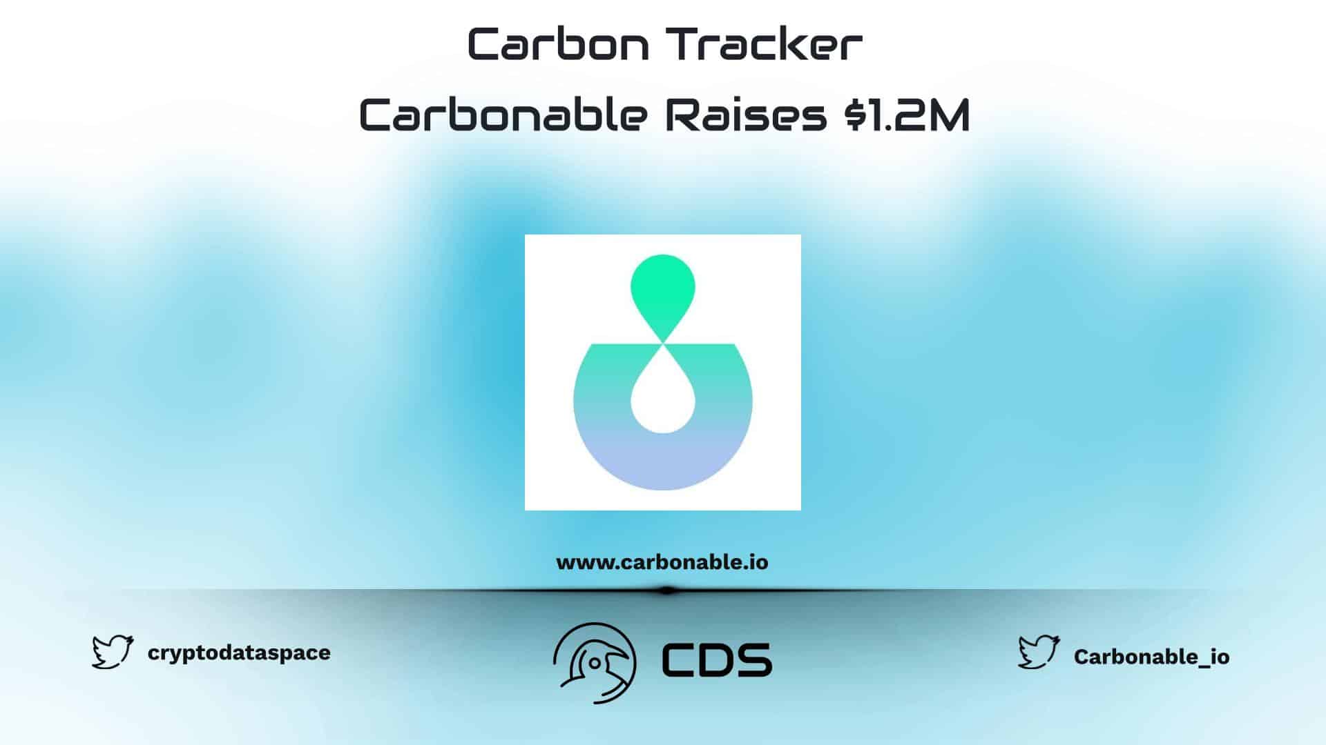 Carbon Tracker Carbonable Raises $1.2M