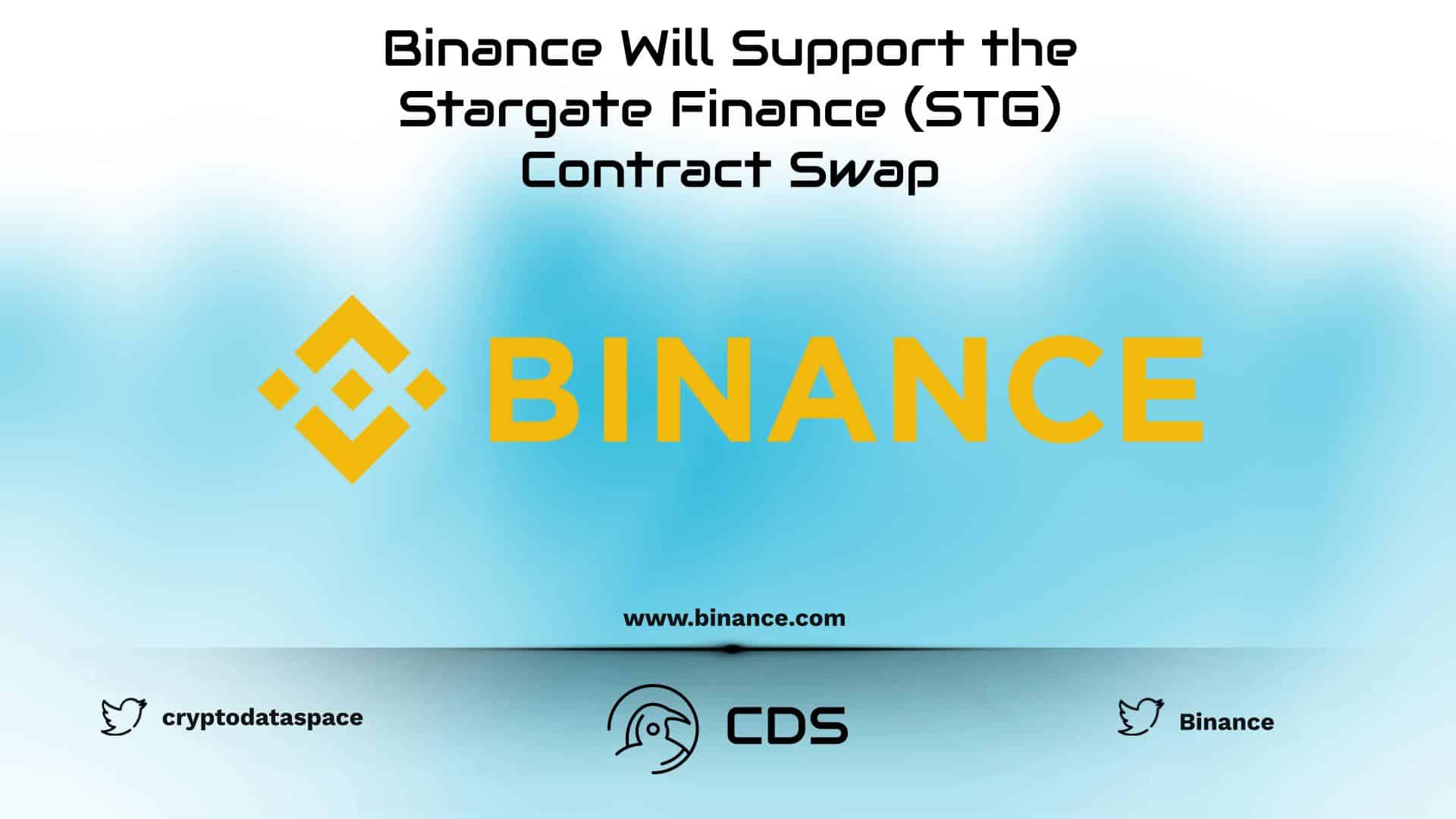 Binance Will Support the Stargate Finance (STG) Contract Swap