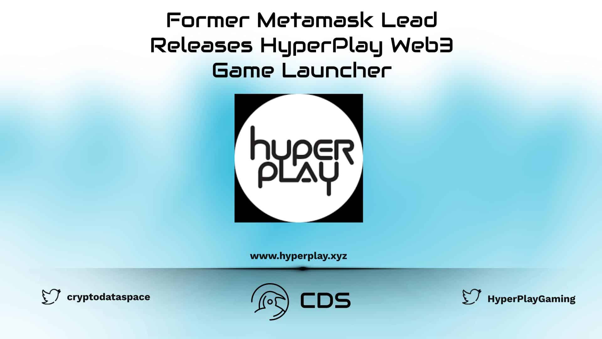 Former Metamask Lead Releases HyperPlay Web3 Game Launcher