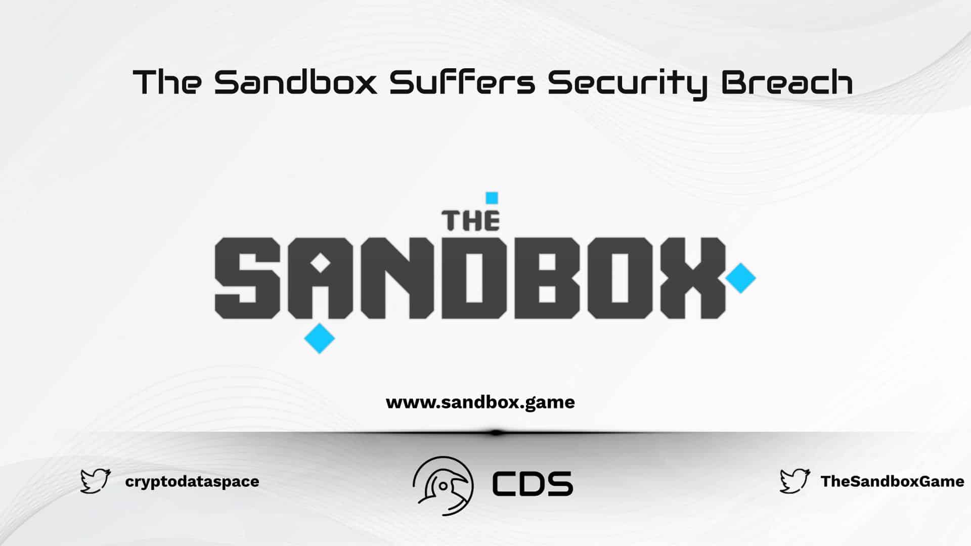 The Sandbox Suffers Security Breach