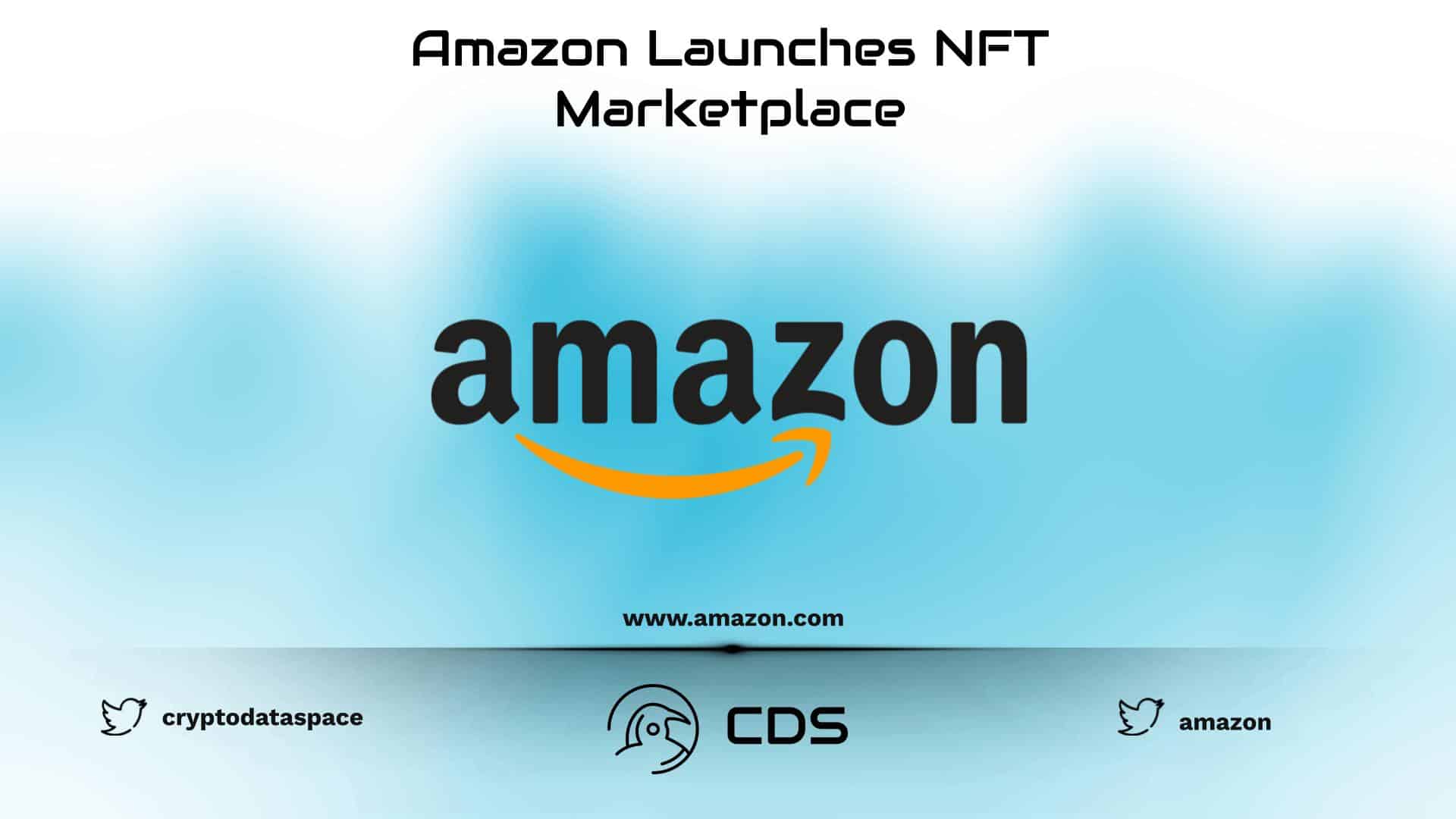 Amazon Launches NFT Marketplace