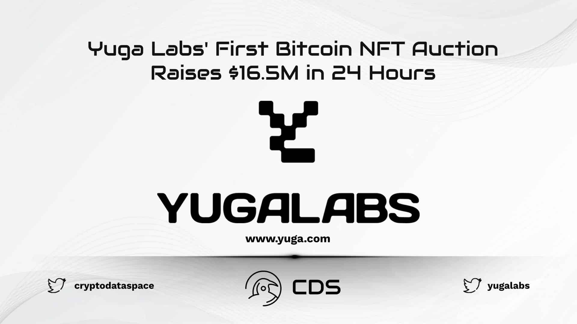 Yuga Labs' First Bitcoin NFT Auction Raises $16.5M in 24 Hours