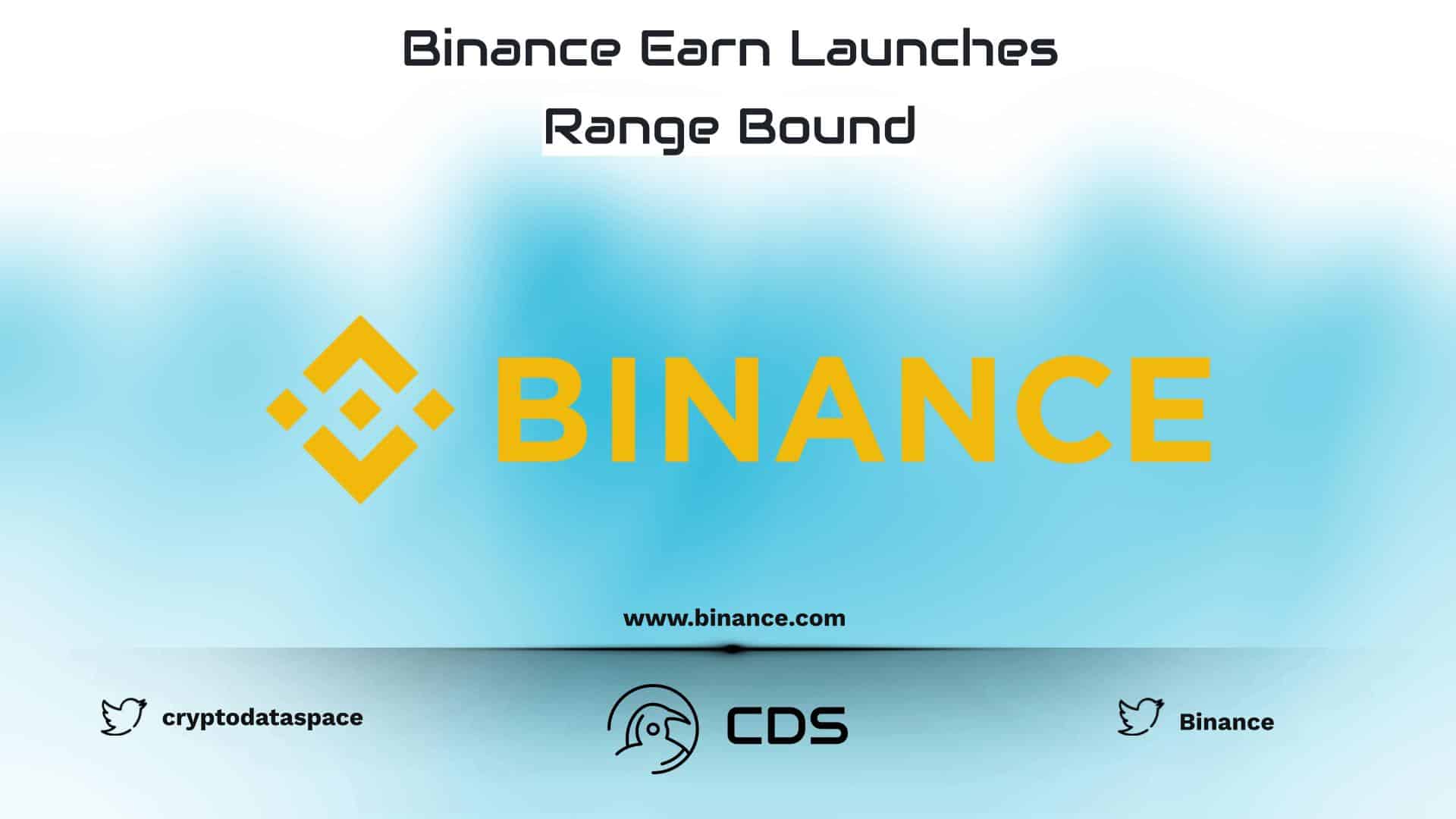 Binance Earn Launches Range Bound