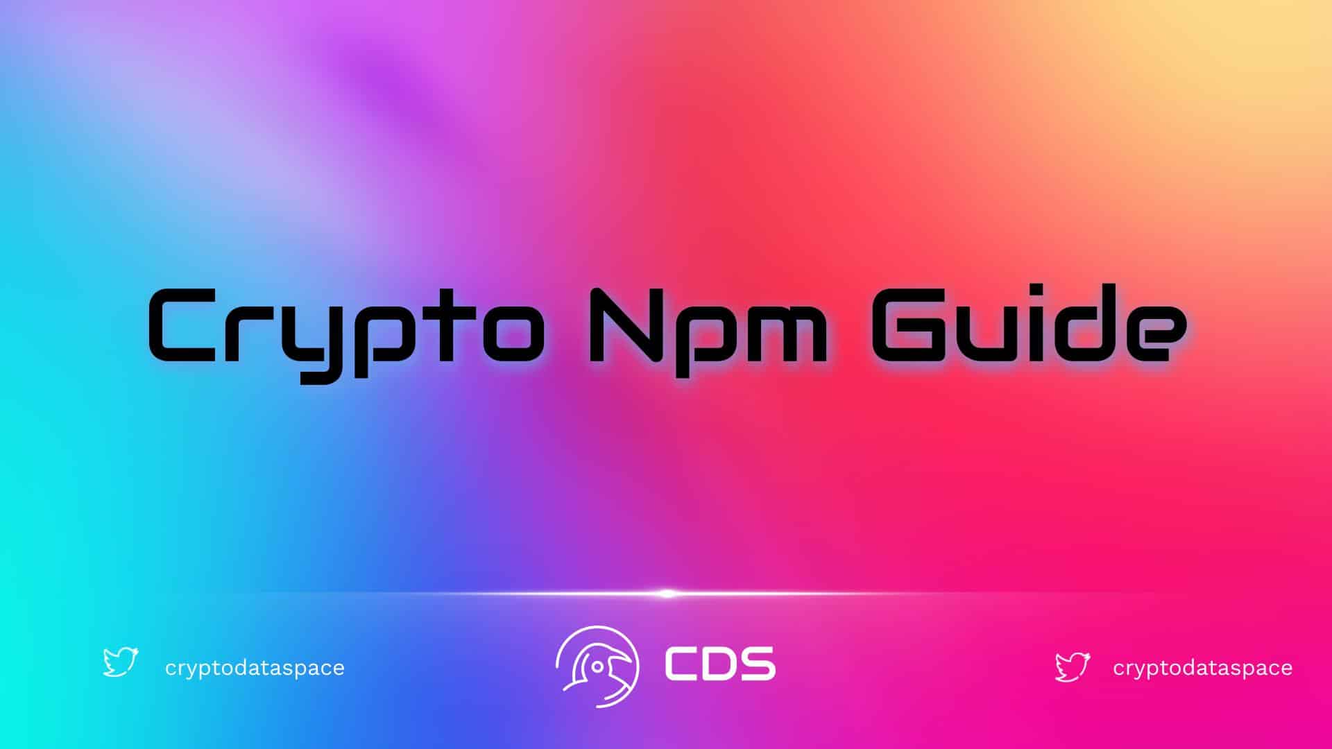 Crypto Npm Guide