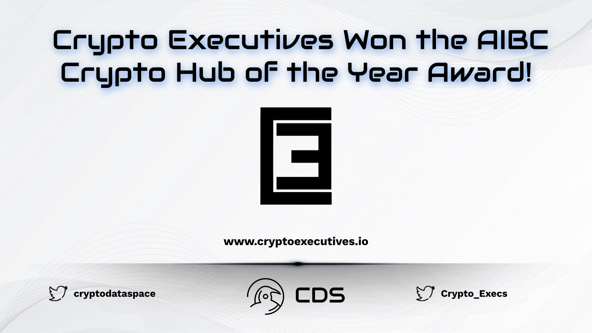 Crypto Executives Won the AIBC Crypto Hub of the Year Award!