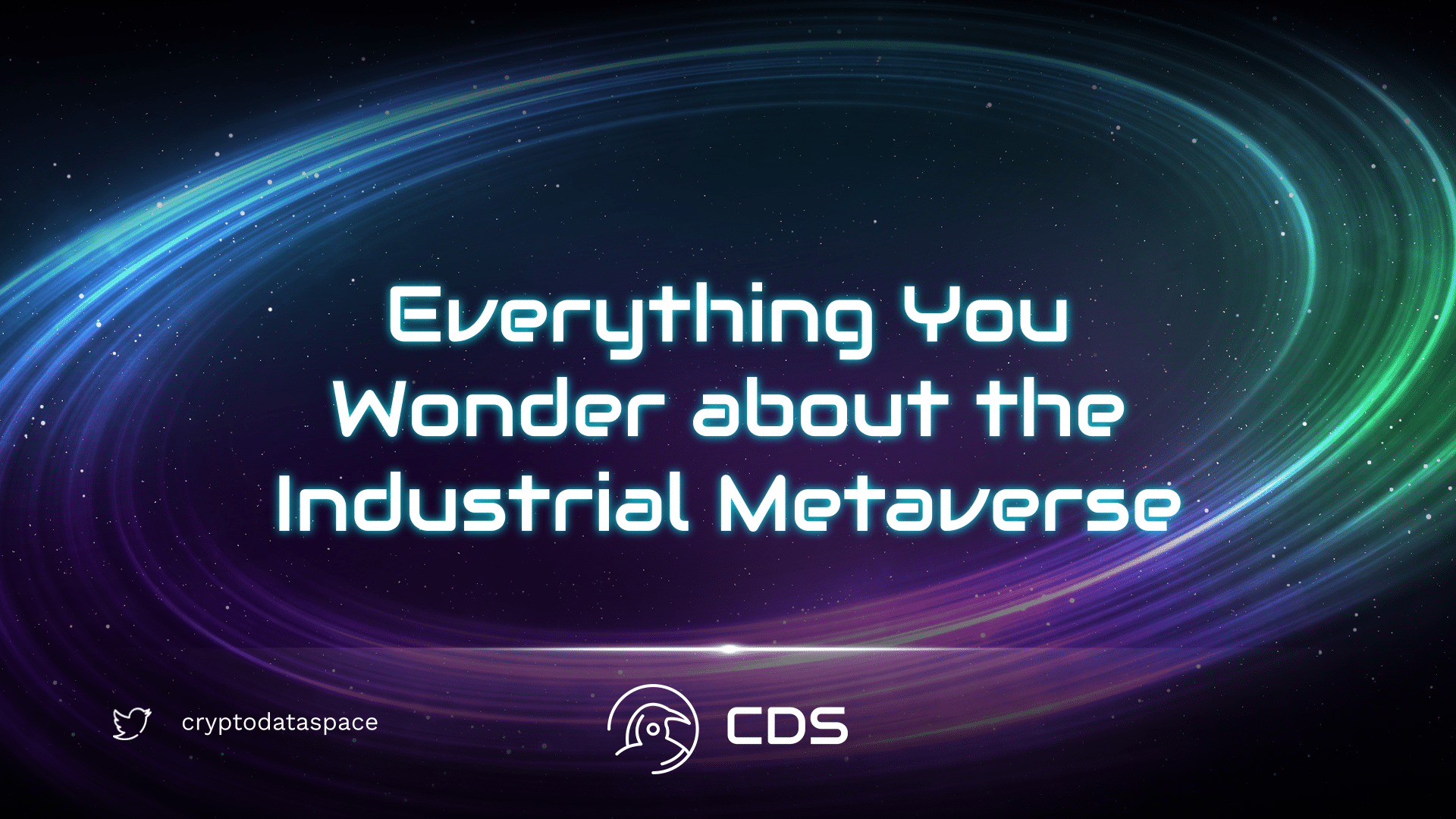 Everything You Wonder about the Industrial Metaverse