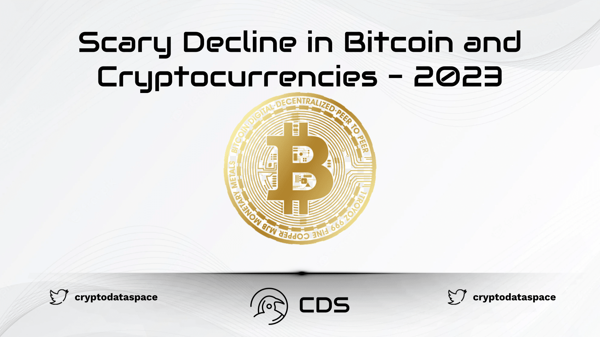 Scary Decline bitcoin and cryptocurrencies