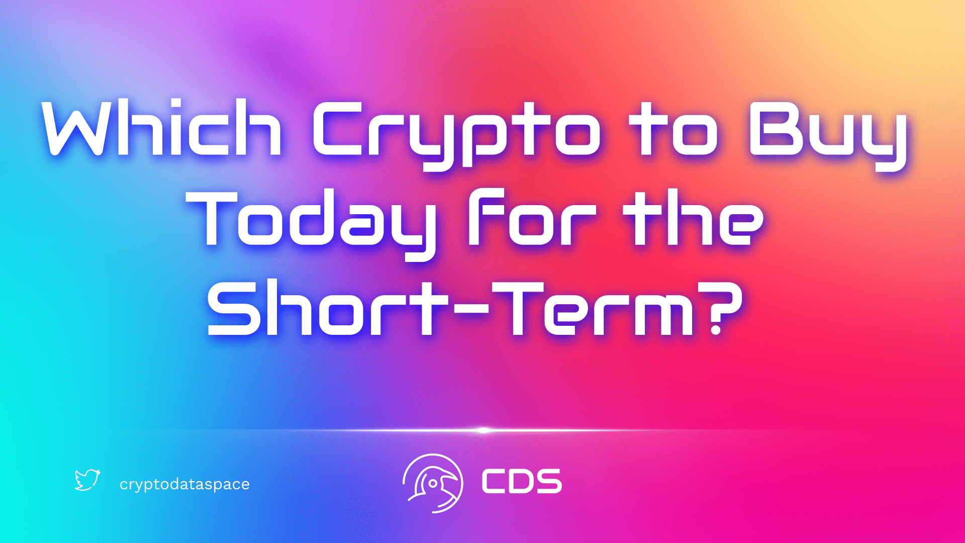 Which Crypto to Buy Today for the Short-Term