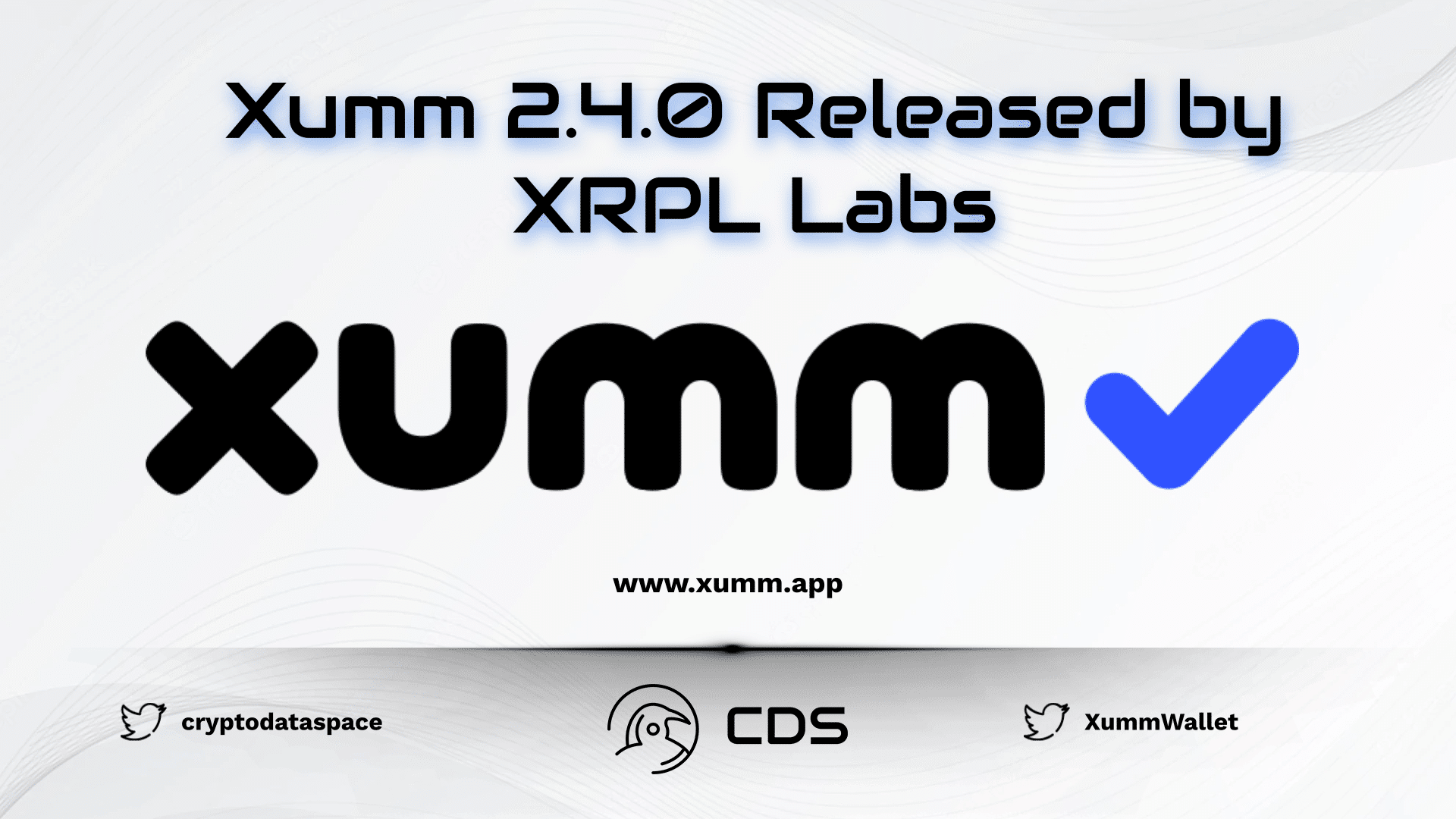Xumm 2.4.0 Released by XRPL Labs