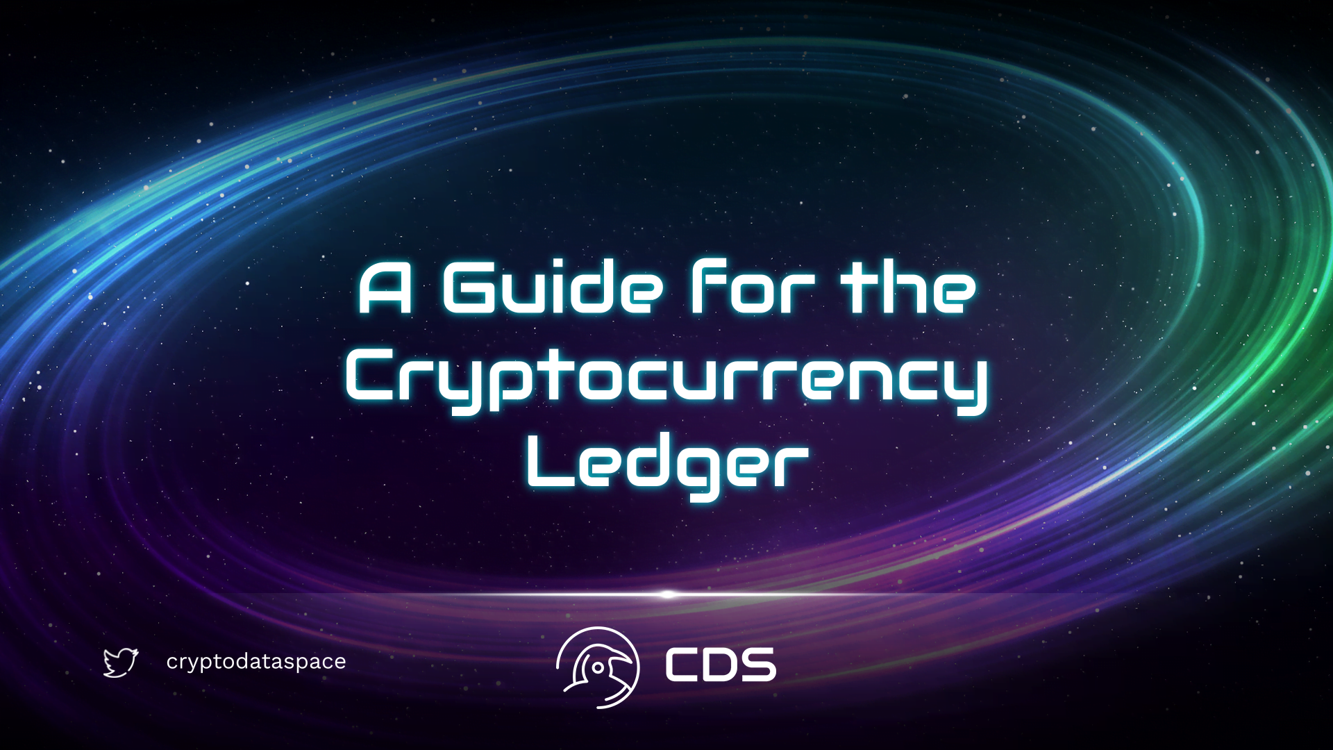 A Guide for the Cryptocurrency Ledger