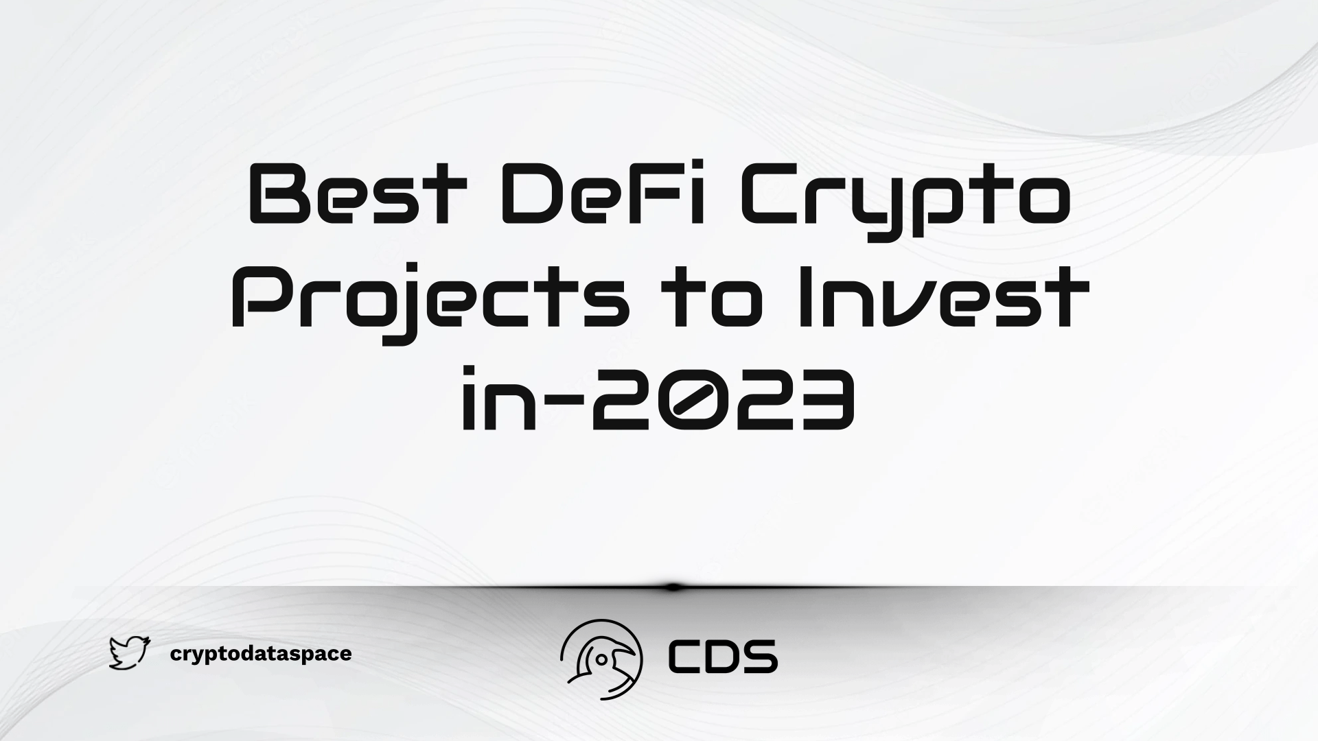 Best DeFi Crypto Projects to Invest-2023