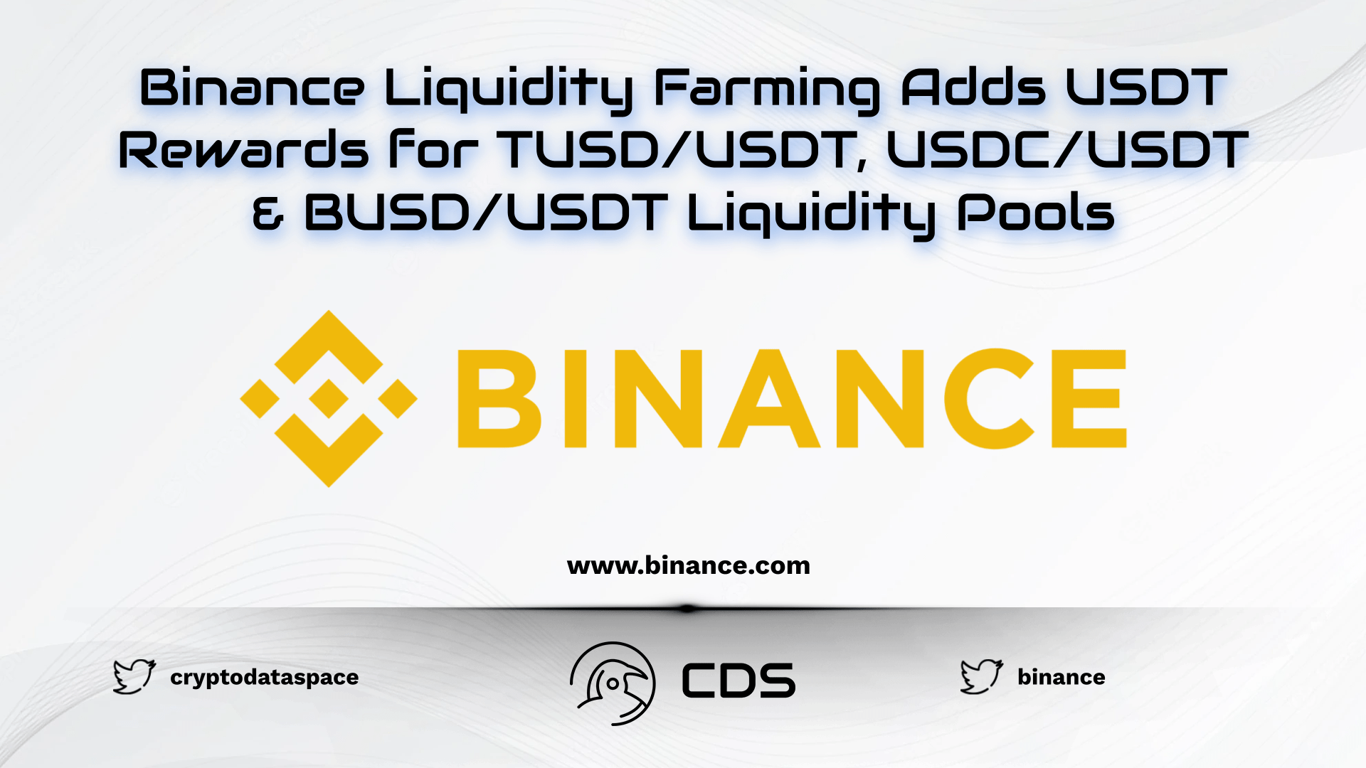 Binance Liquidity Farming Adds USDT Rewards for TUSDUSDT, USDCUSDT & BUSDUSDT Liquidity Pools
