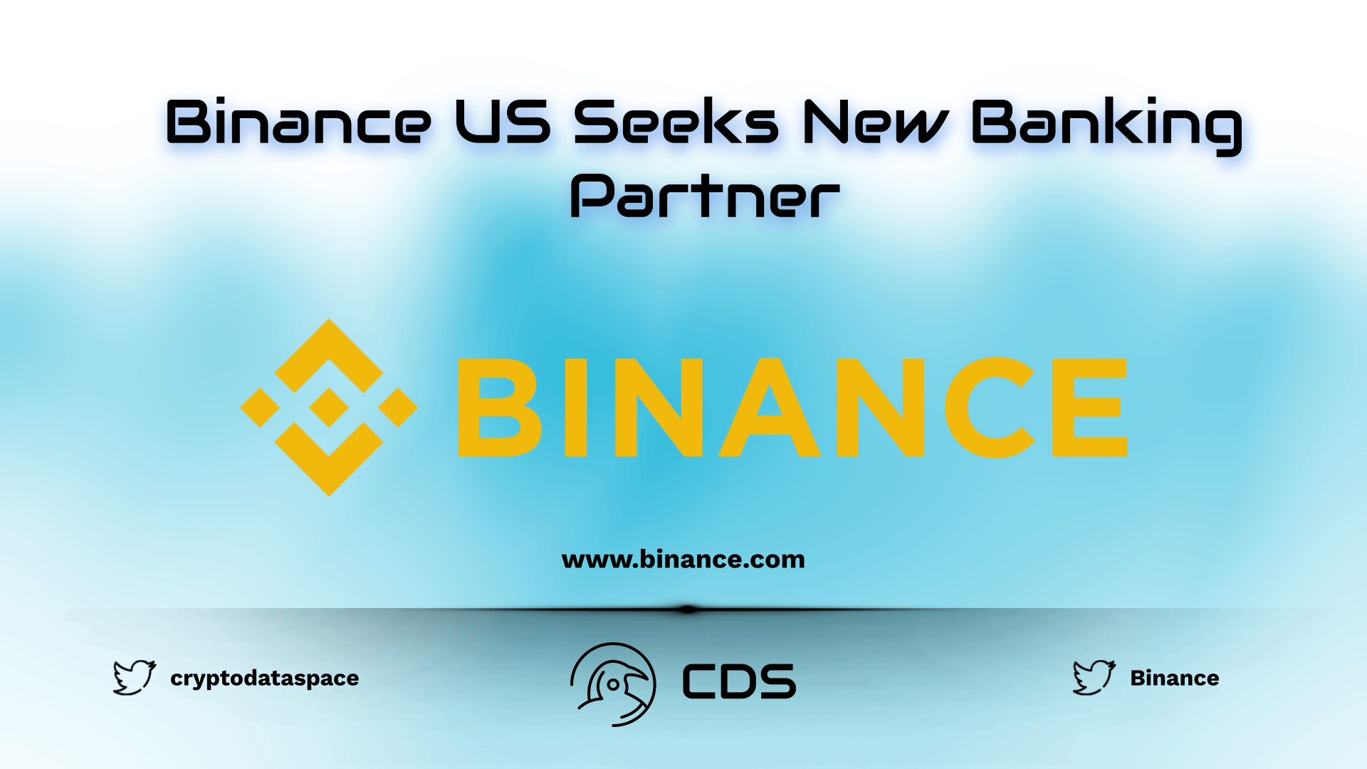 Binance US Seeks New Banking Partner
