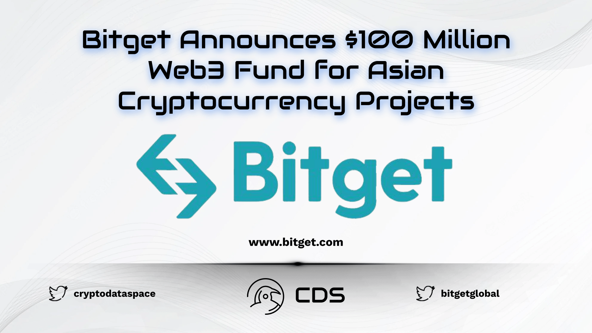 Bitget Announces $100 Million Web3 Fund for Asian Cryptocurrency Projects