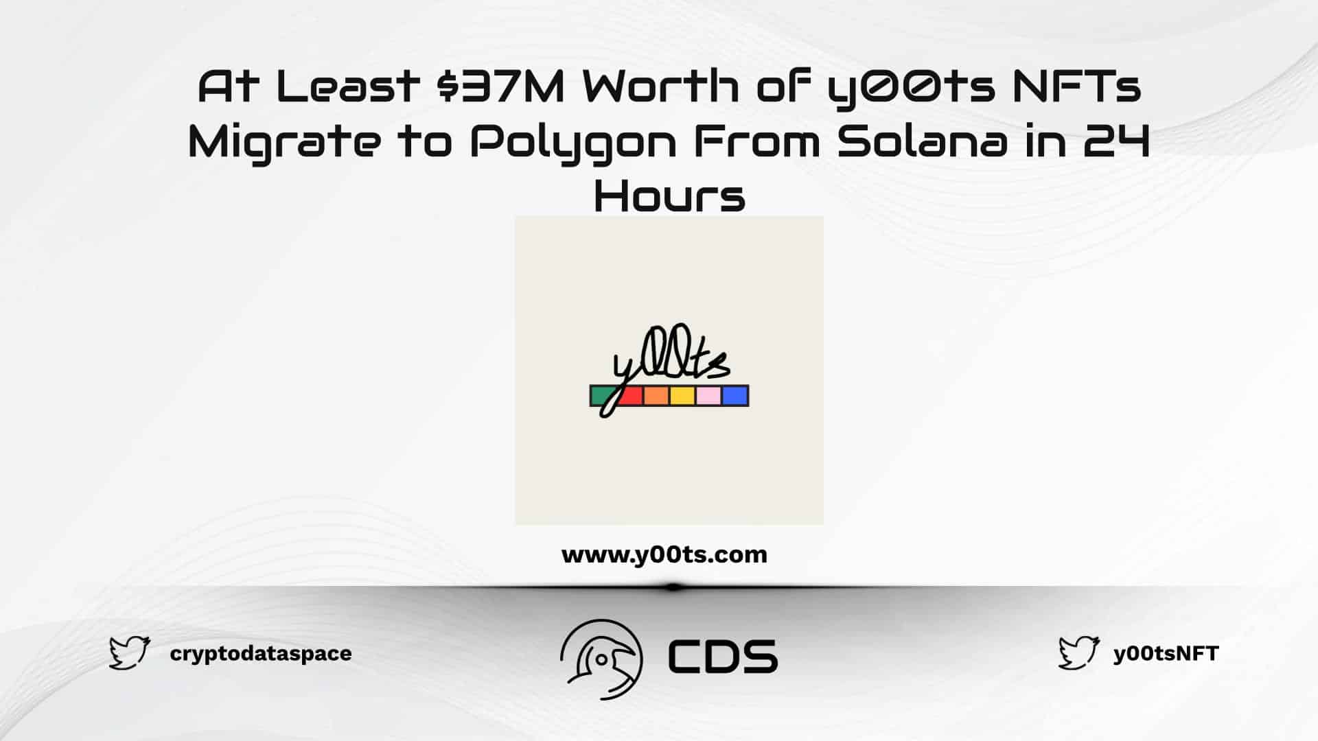 At Least $37M Worth of y00ts NFTs Migrate to Polygon From Solana in 24 Hours