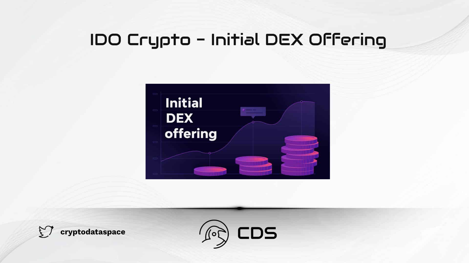 IDO Crypto - Initial DEX Offering