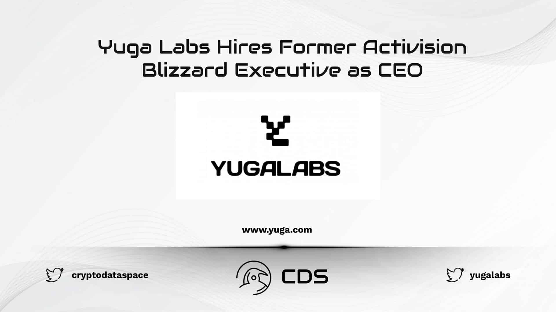 Yuga Labs Hires Former Activision Blizzard Executive as CEO