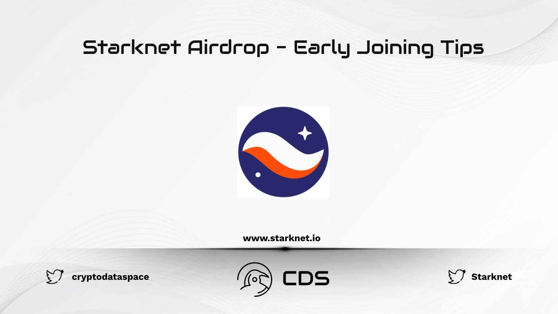 Starknet Airdrop - Early Joining Tips