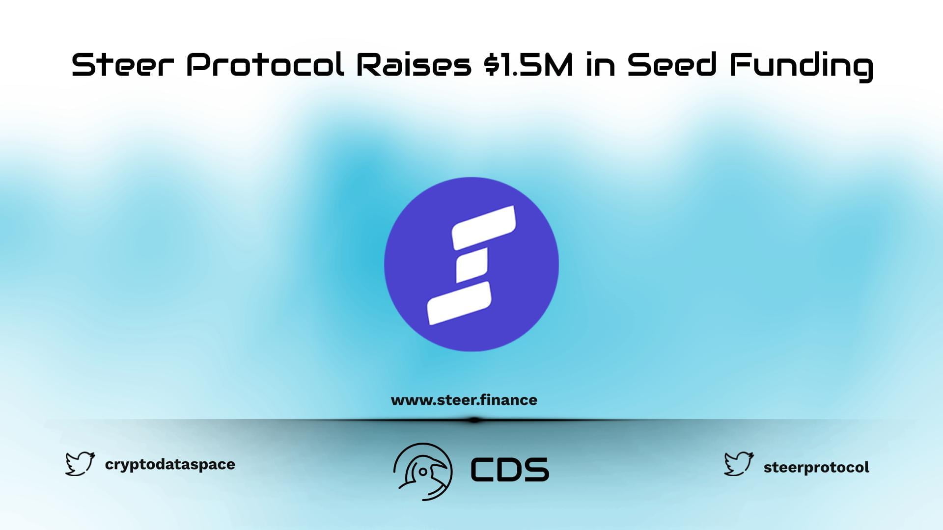 Steer Protocol Raises $1.5M in Seed Funding