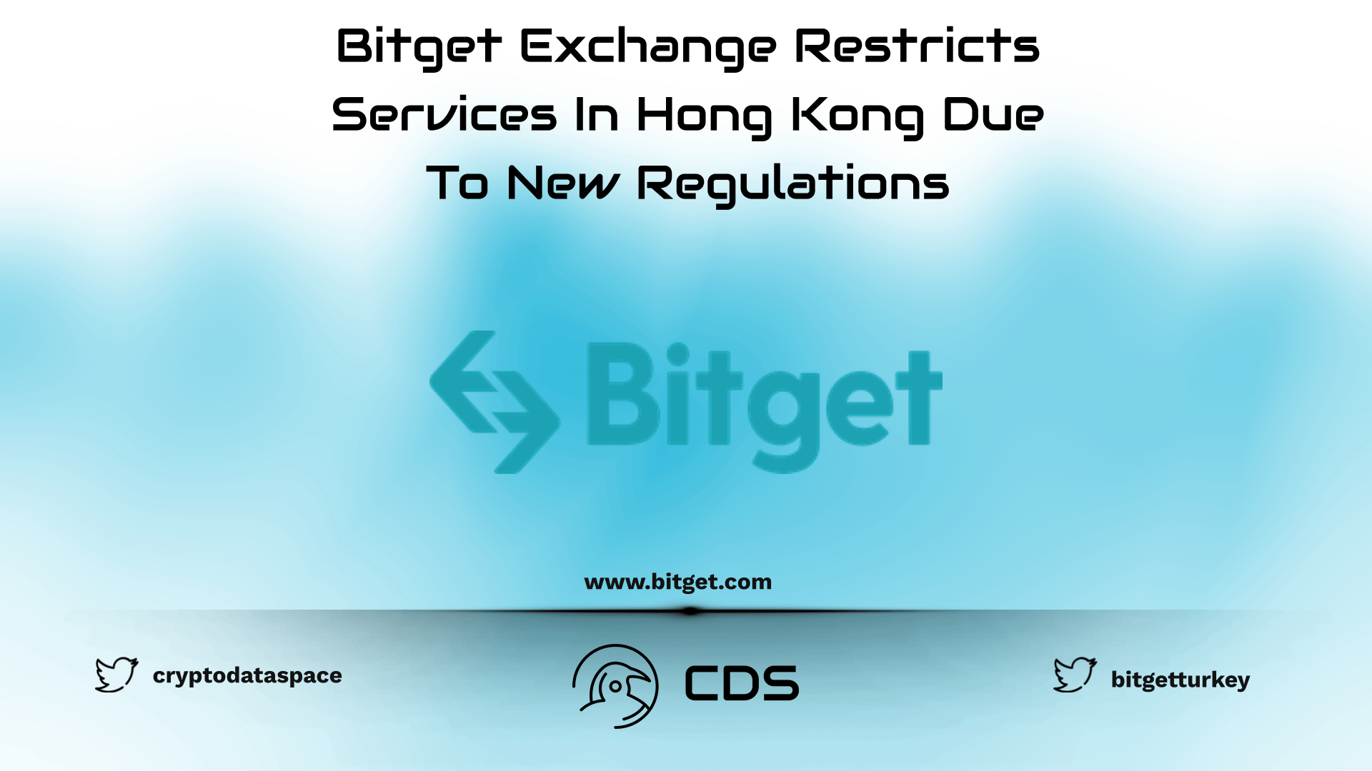 Bitget Exchange Restricts Services In Hong Kong Due To New Regulations