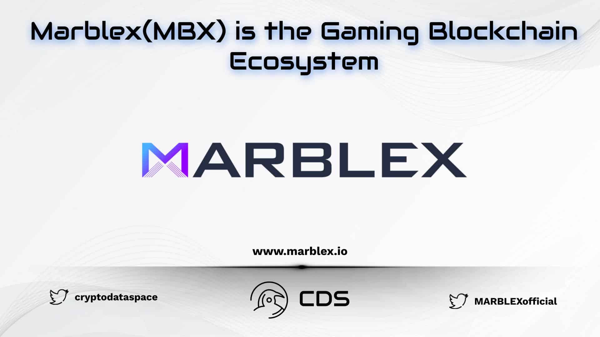 Marblex(MBX) is the Gaming Blockchain Ecosystem