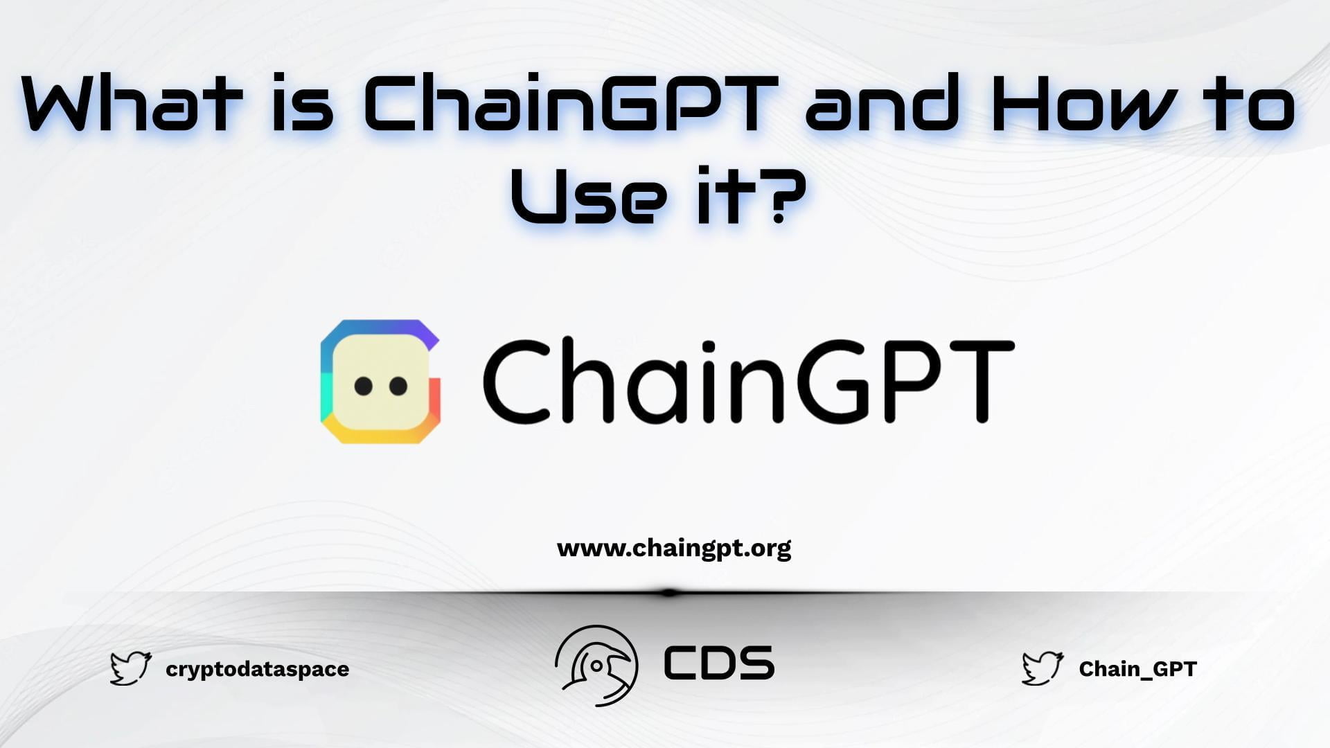 What is ChainGPT and How to Use it?