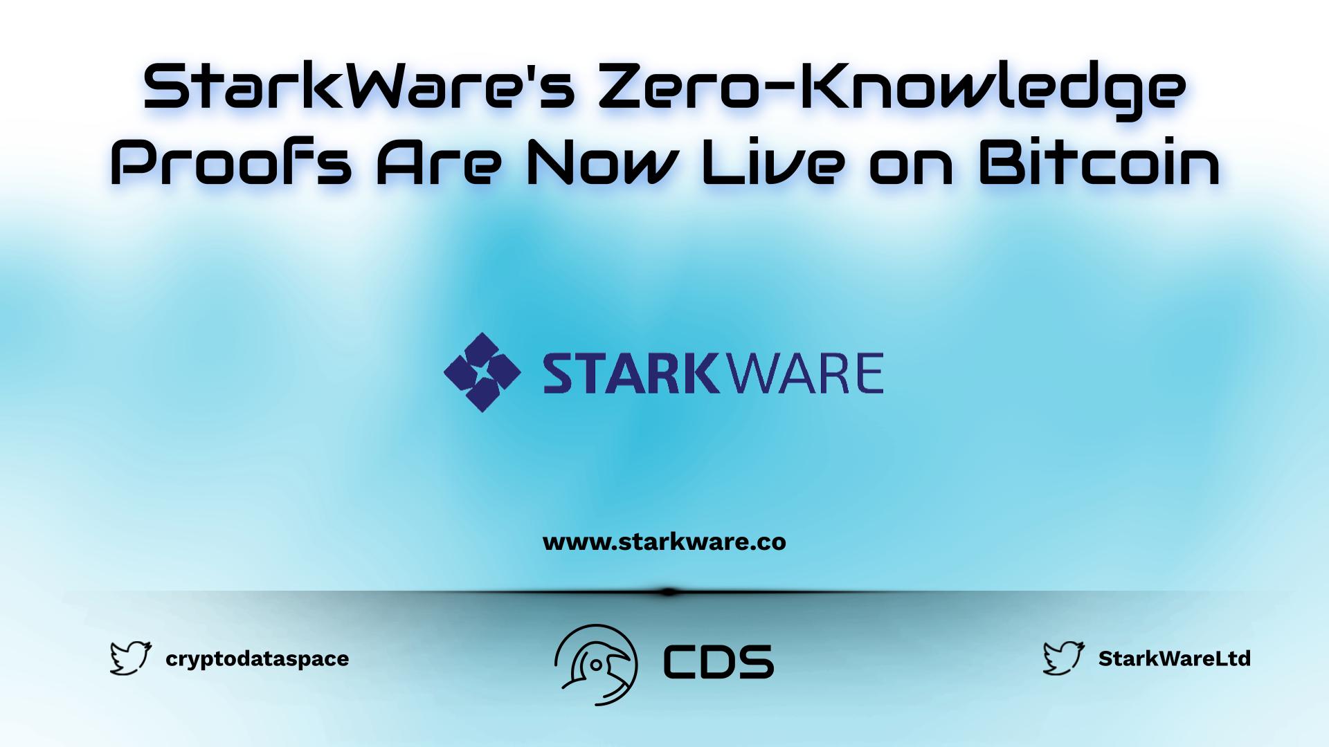 StarkWare's Zero-Knowledge Proofs Are Now Live on Bitcoin