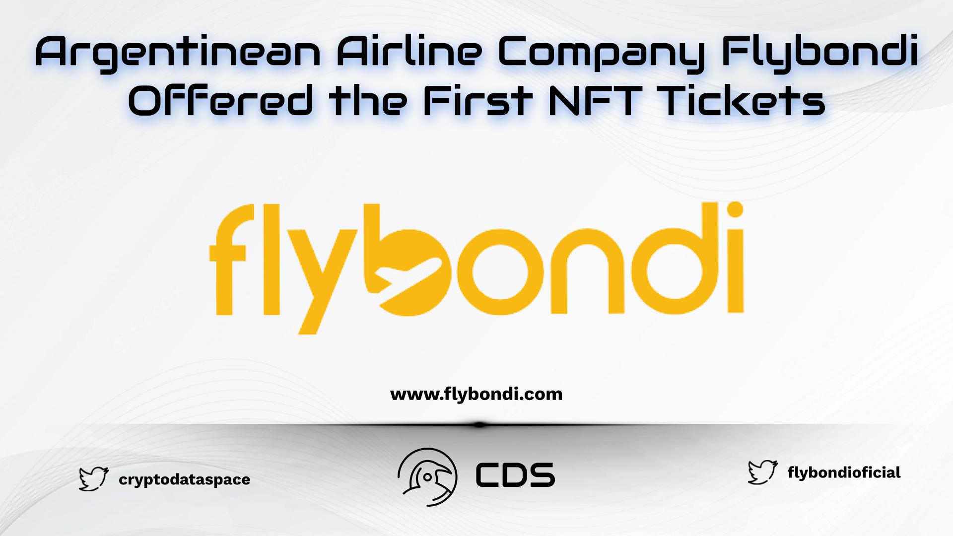 Argentinean Airline Company Flybondi Offered the First NFT Tickets