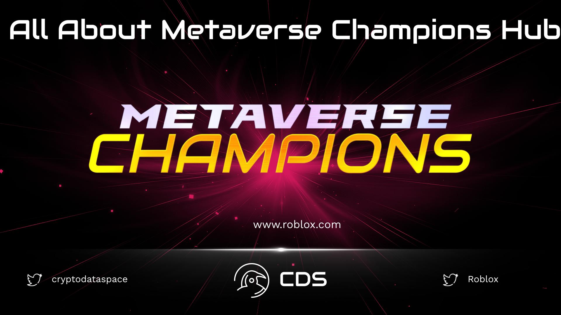All About Metaverse Champions Hub