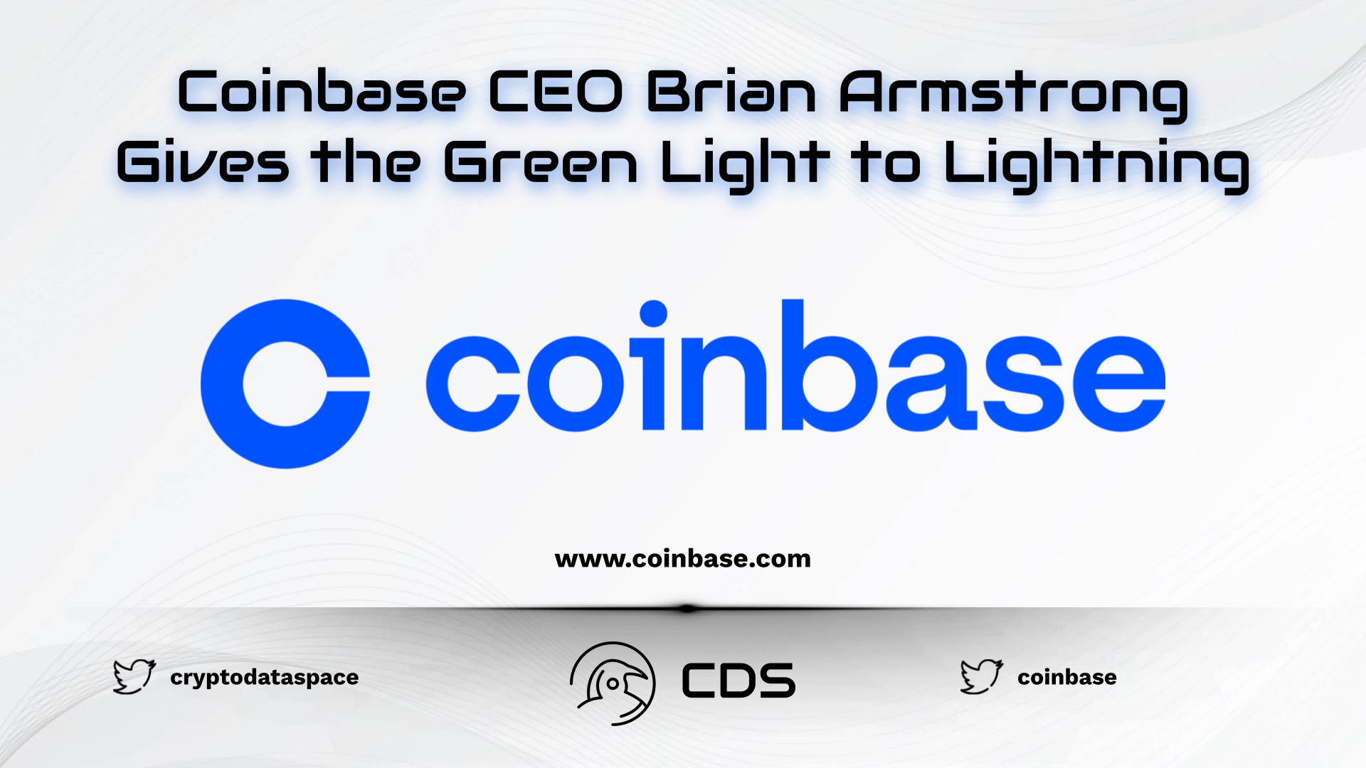 Coinbase CEO Brian Armstrong Gives the Green Light to Lightning