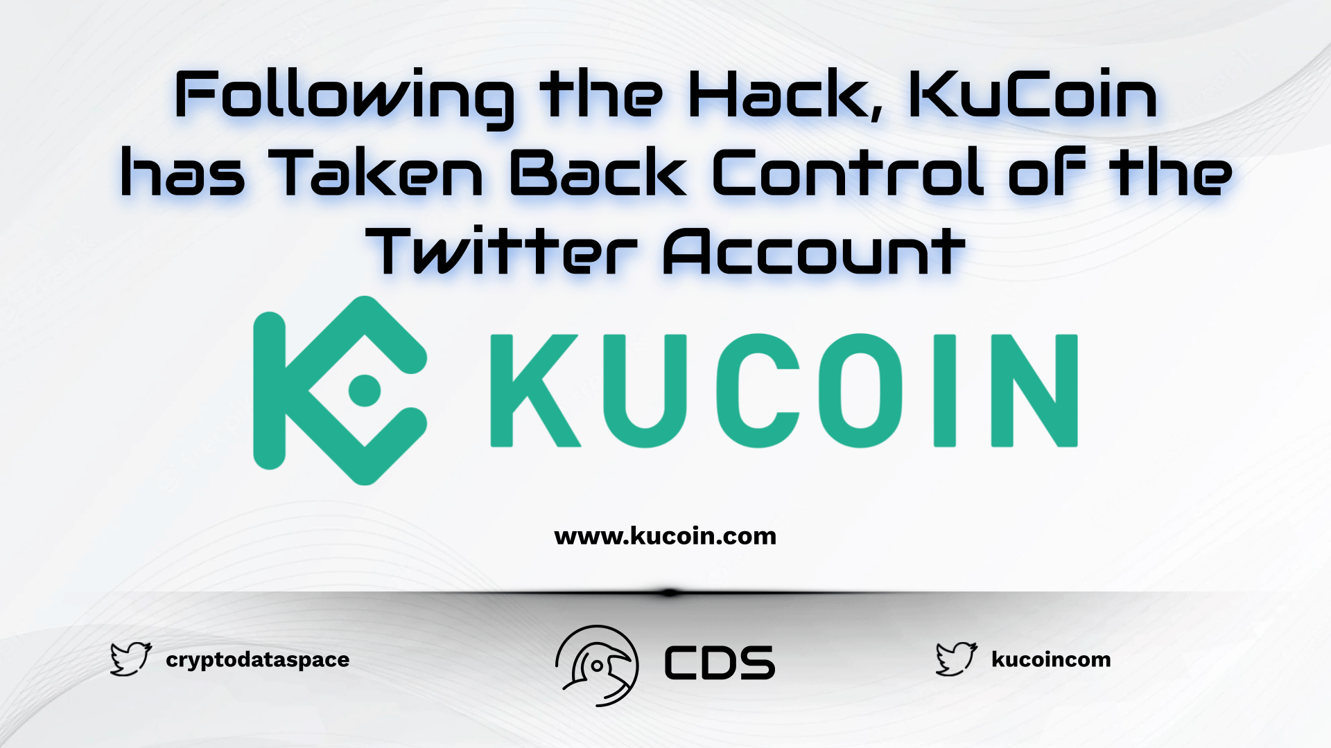 Following the Hack, KuCoin has Taken Back Control of the Twitter Account