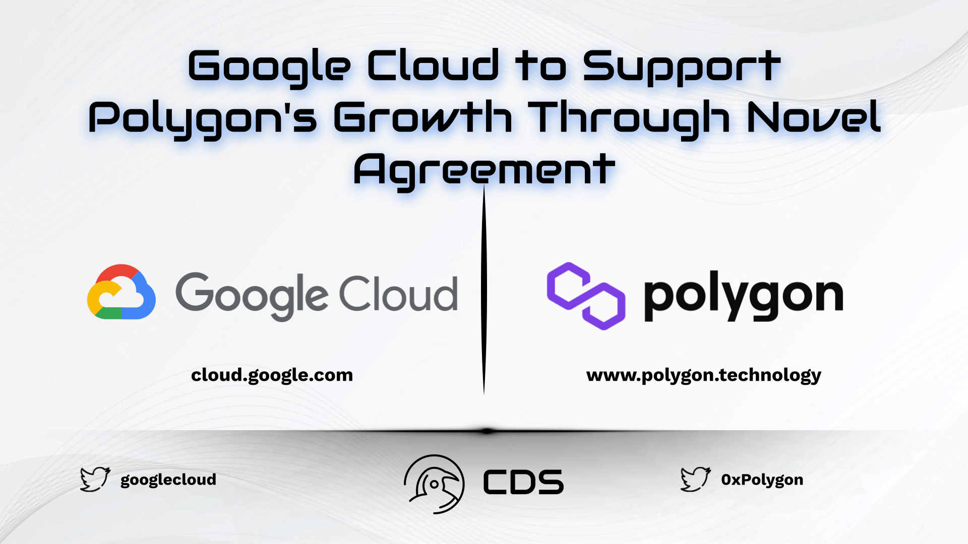 Google Cloud to Support Polygon's Growth Through Novel Agreement