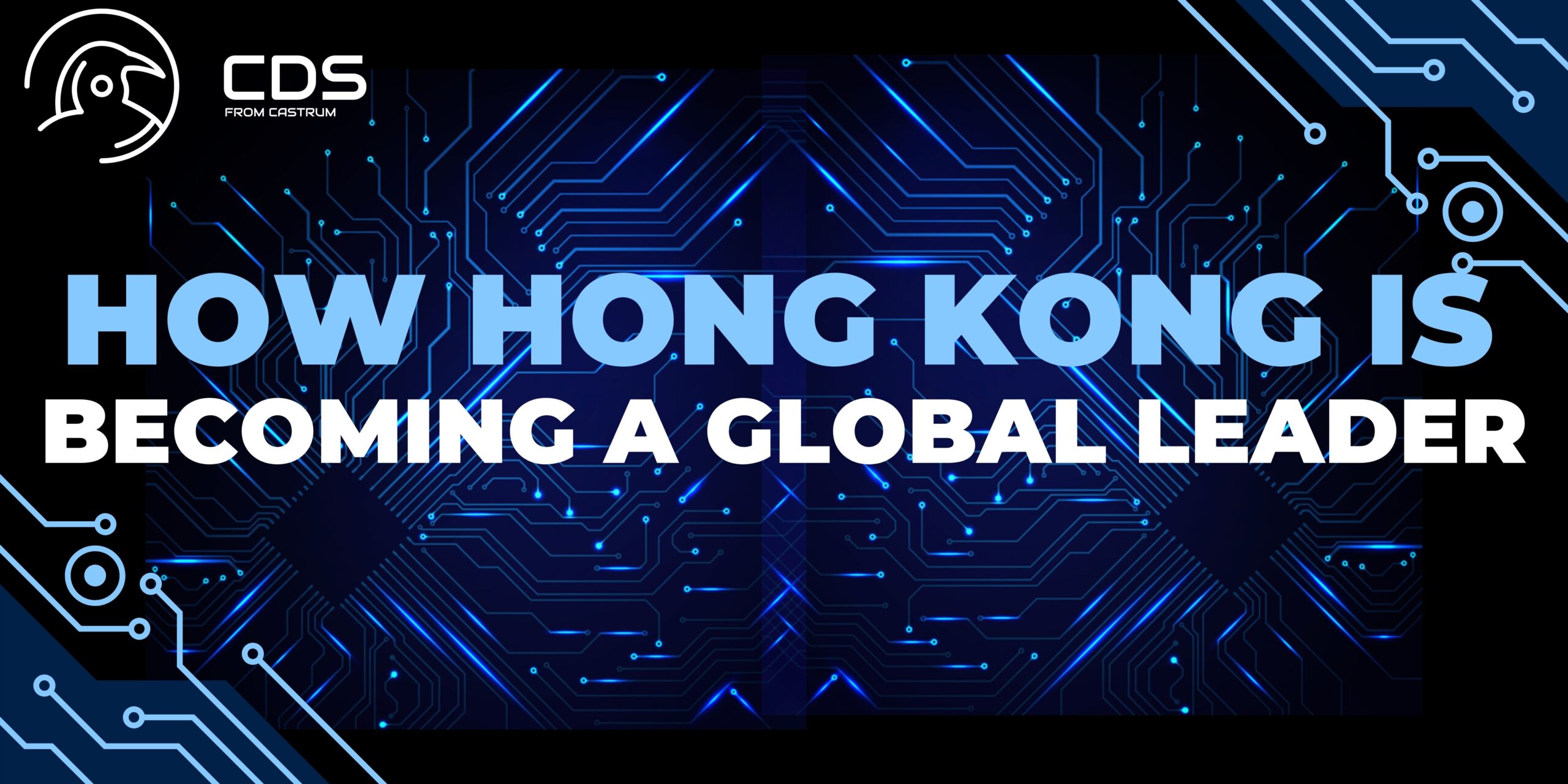 How Hong Kong is Becoming a Global Leader in Crypto Trading & Investment