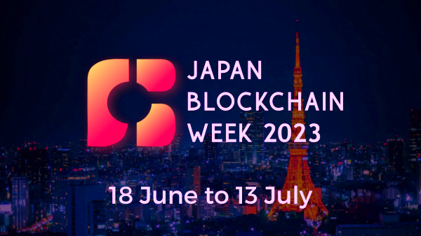 Japan Blockchain Week 2023 - Exploring the Latest Innovations
