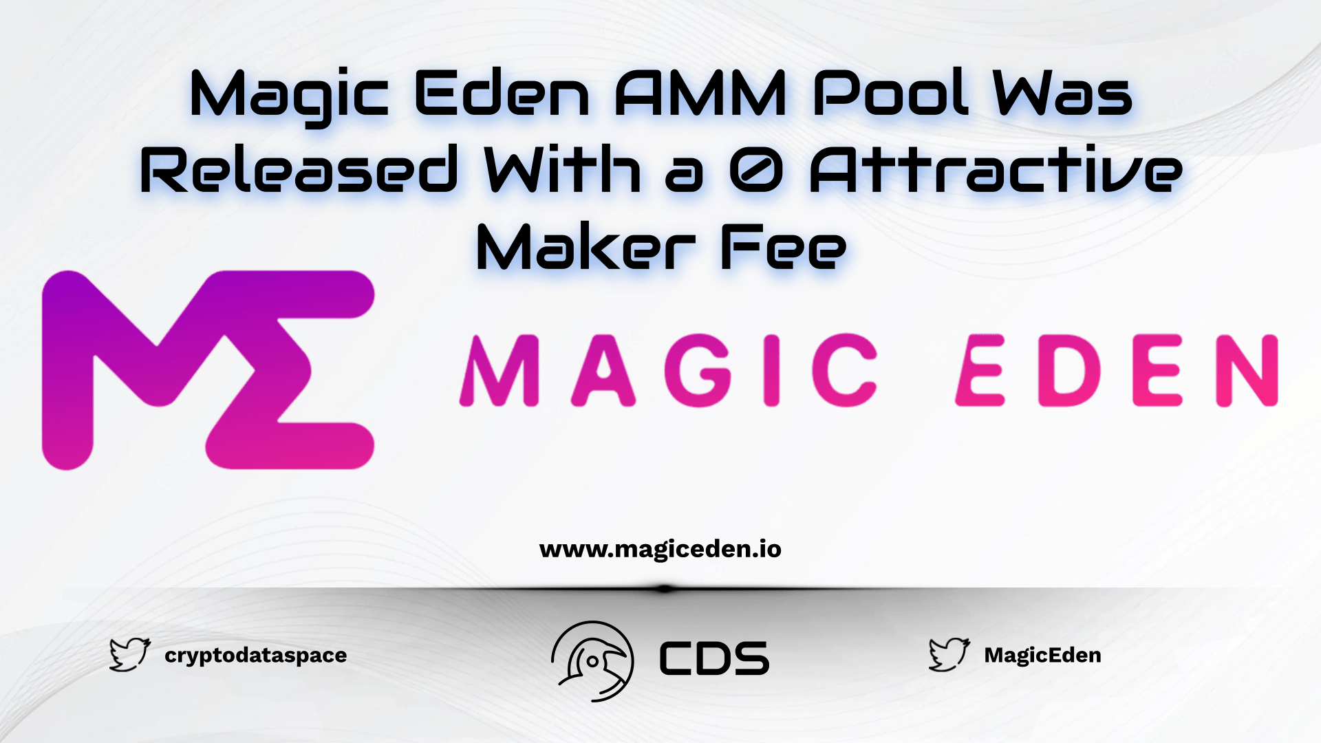 Magic Eden AMM Pool Was Released With a 0 Attractive Maker Fee