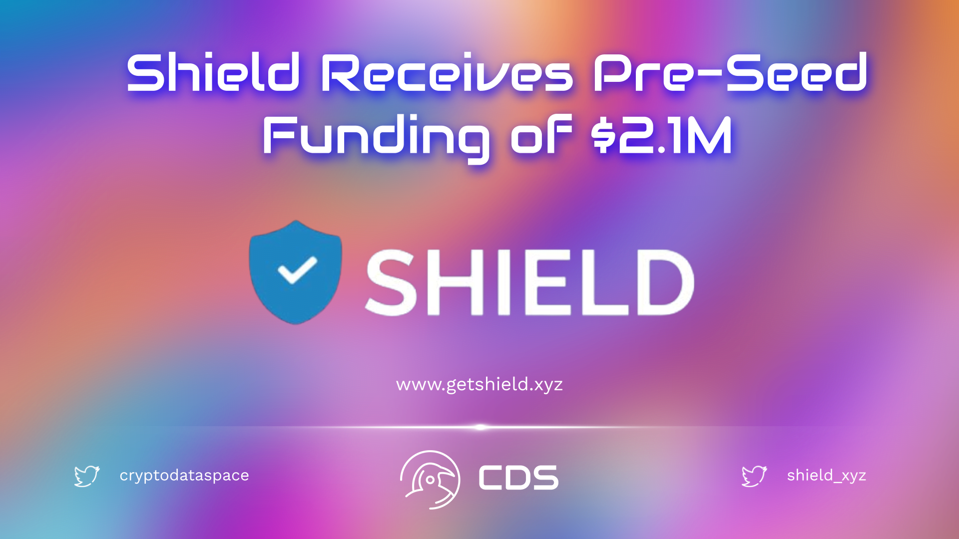 Shield Receives Pre-Seed Funding of $2.1M