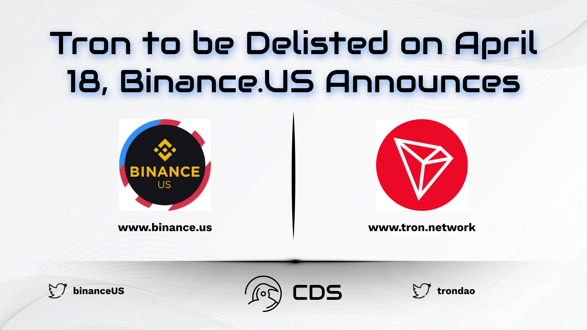 Tron to be Delisted on April 18, Binance.US Announces