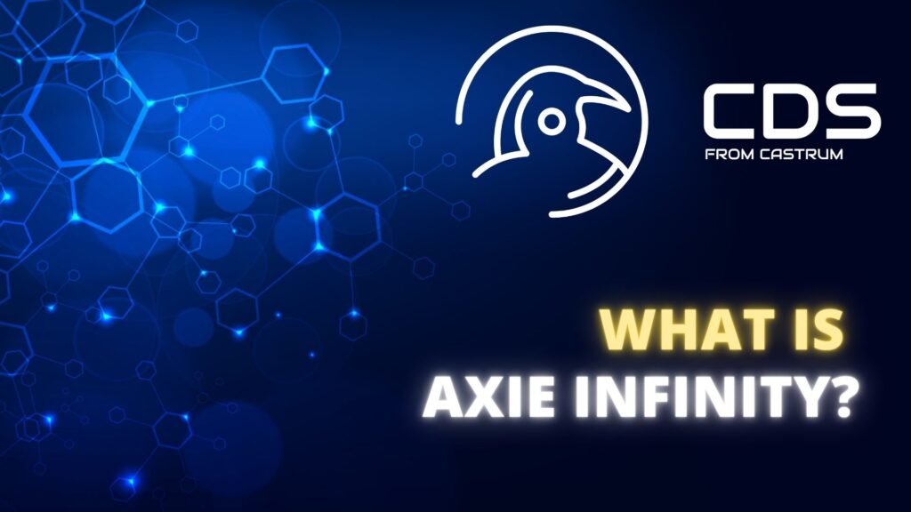 Explore the World of Axie Infinity - A Blockchain-Powered Game For Collecting, Breeding and Battling Unique Digital Creatures