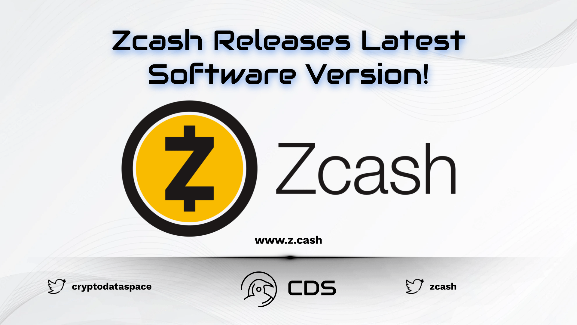 Zcash Releases Latest Software Version!