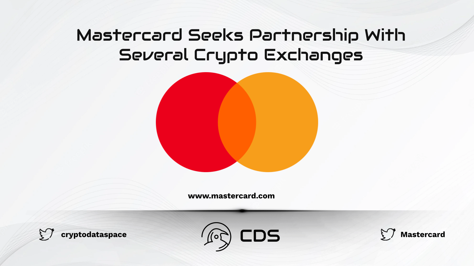 Mastercard Seeks Partnership With Several Crypto Exchanges