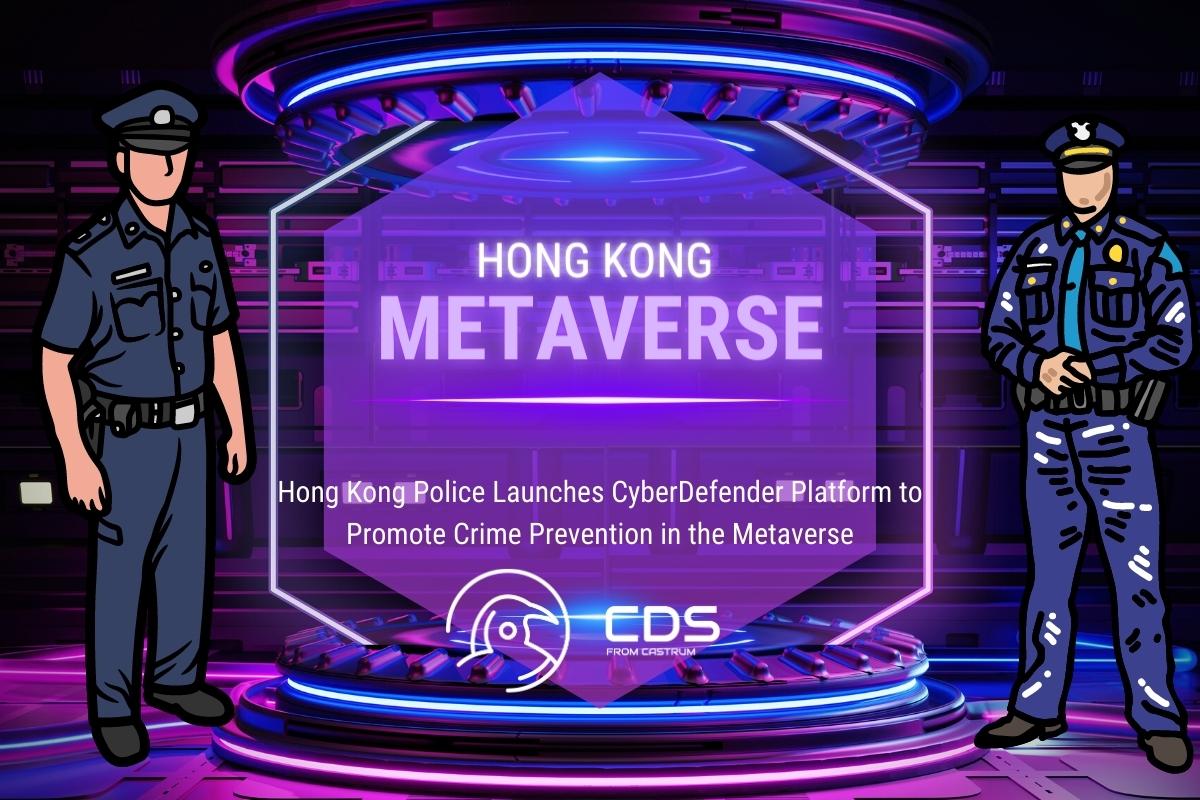 Hong Kong Police Launches CyberDefender Platform To Promote Crime ...