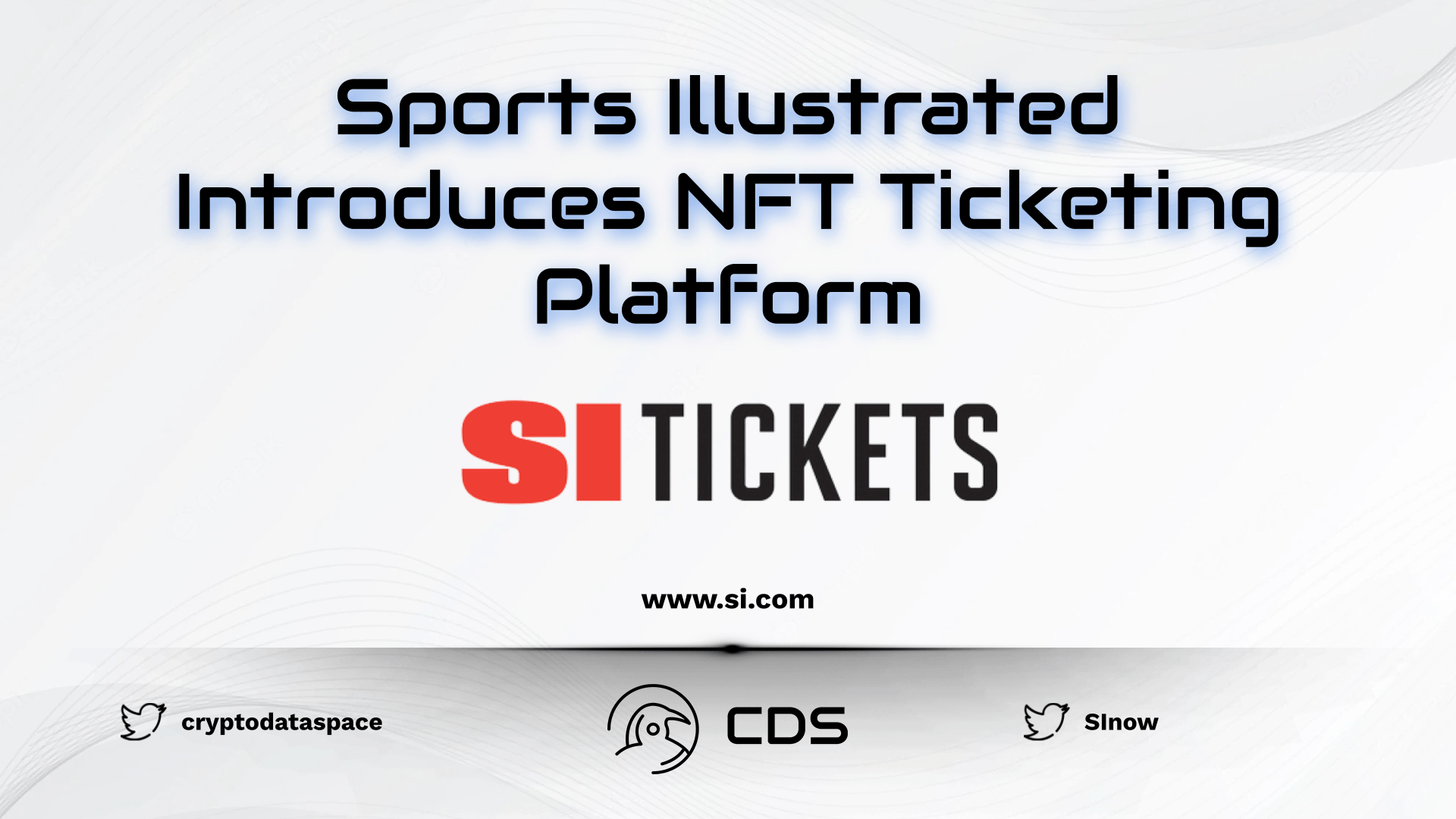 Sports Illustrated Introduces NFT Ticketing Platform