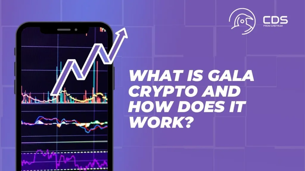 Gala Crypto: Everything You Need to Know About the Revolutionary Cryptocurrency Platform